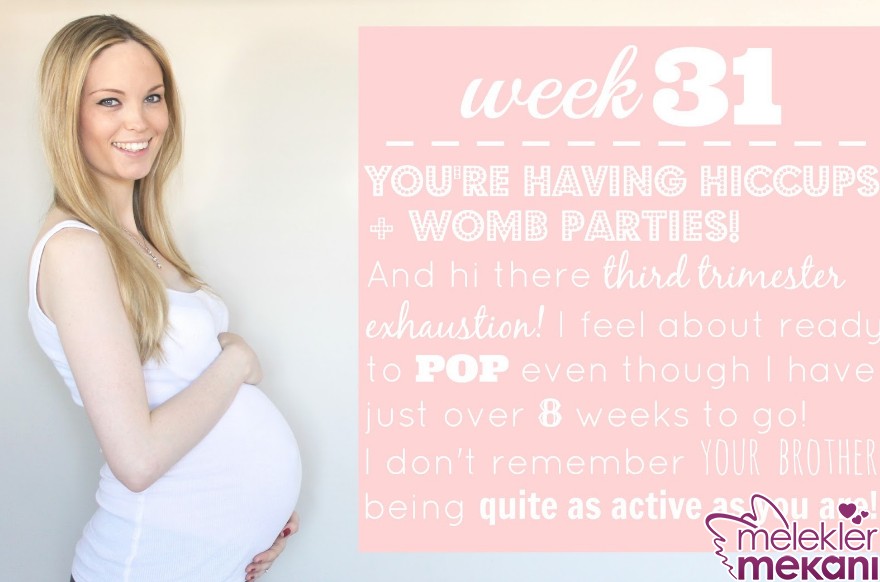 31 haftalik anne adayi.jpg