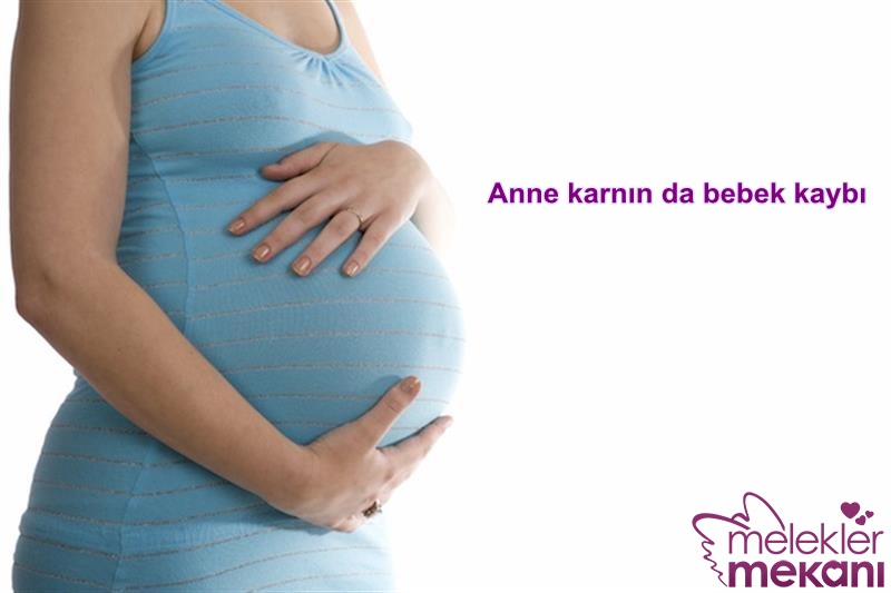 anne karnında bebek kaybı.jpg
