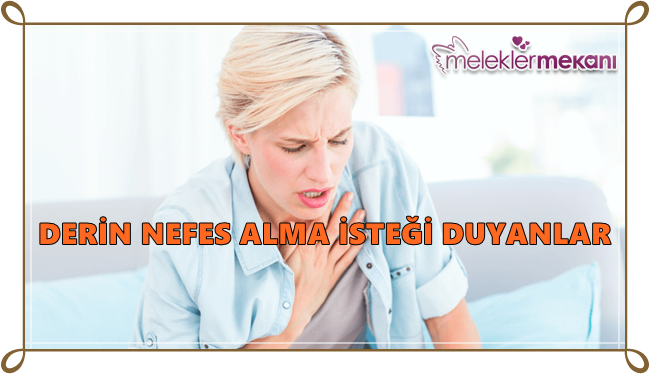 derin nefes alma isteği problemi yaşayan kadınlar.png