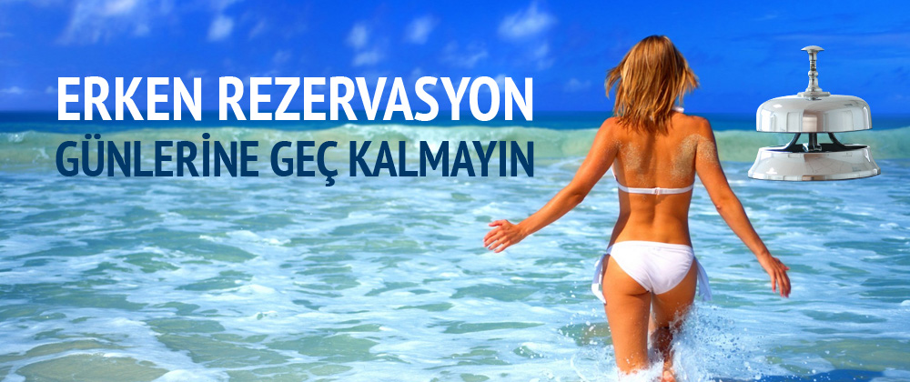erken_rezervasyon_basladi1234.jpg
