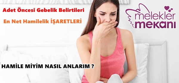 gebelik belirtileri adet öncesinde neler yaşanır.jpg