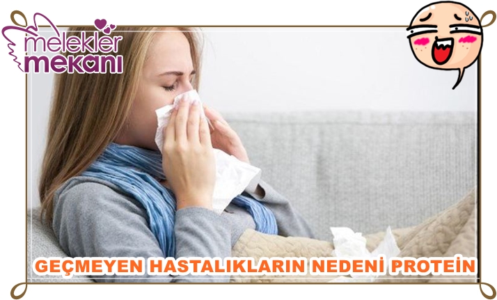 geçmeyen hastalık nezle grip protein eksikliğinden oluyor.jpg