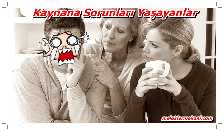 kaynana sorunları yaşayan kadınlar burada mı.jpg
