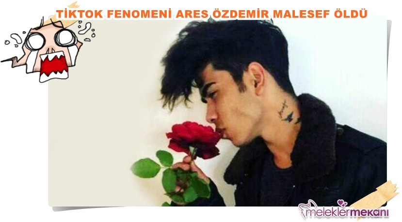 tiktok ares özdemir öldü.jpg