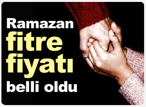 ramazan_fitre_fiyatlari_belli_oldu_1-9e.jpg