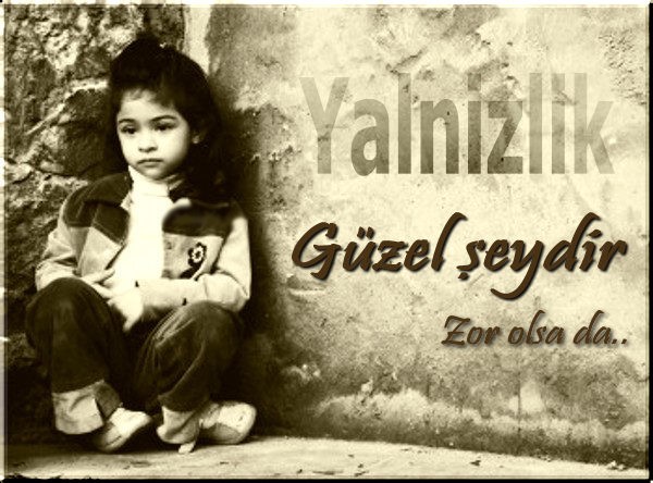 yanlizlik-guzel-seydir-zor-olsada-79.jpg