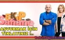 Ekip Şahane Başvuru ve Katılım